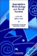 Appropriate Methodology And Social Context