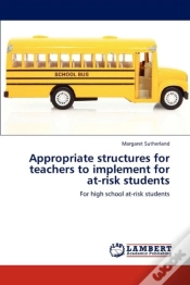 Capa do artigo Appropriate Structures For Teachers To Implement For At-Risk Students