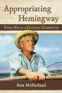 Appropriating Hemingway - Preview