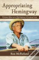 Appropriating Hemingway