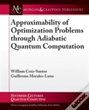 Capa do artigo Approximability Of Optimization Problems Through Adiabatic Quantum Computation