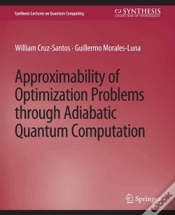 Capa do artigo Approximability Of Optimization Problems Through Adiabatic Quantum Computation