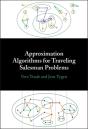 Approximation Algorithms For Traveling Salesman Problems - Preview