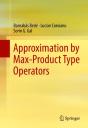 Approximation By Max-Product Type Operators - Preview