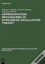 Approximation Procedures In Nonlinear Oscillation Theory