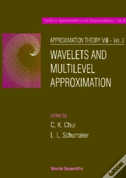 Capa do artigo Approximation Theory Viii - Volume 2: Wavelets And Multilevel Approximation
