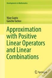 Capa do artigo Approximation With Positive Linear Operators And Linear Combinations