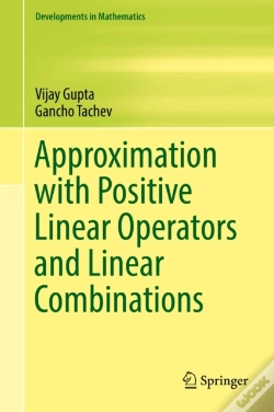Capa do artigo Approximation With Positive Linear Operators And Linear Combinations