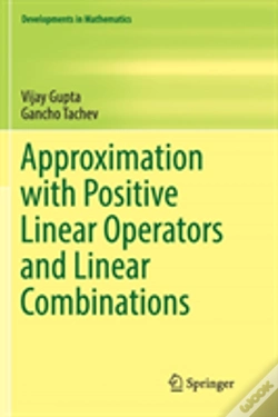 Capa do artigo Approximation With Positive Linear Operators And Linear Combinations