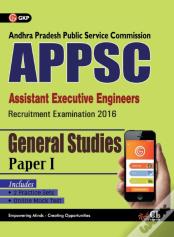 Appsc (Assistant Executive Engineers) General Studies Paper I Includes 2 Mock Tests
