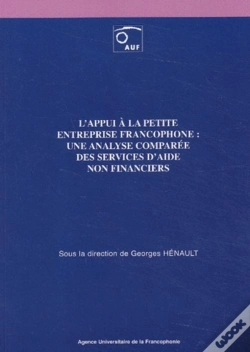 Capa do artigo Appui A La Petite Entreprise Francophone Une Analyse Comparee Des Services D'Aide Non Financiers