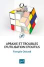 Apraxie Et Troubles D'Utilisation D'Outils - Preview