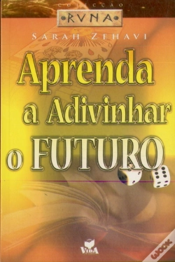 Capa do artigo Aprenda a Adivinhar o Futuro
