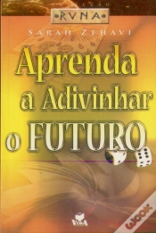 Capa do artigo Aprenda a Adivinhar o Futuro