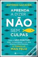 Aprenda a Dizer Não Sem Culpas