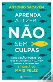 Capa do artigo Aprenda a Dizer Não Sem Culpas
