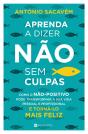 Aprenda A Dizer Não Sem Culpas - Preview