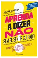 Aprenda a Dizer Não Sem se Sentir Culpado