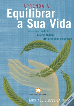 Capa do artigo Aprenda a Equilibrar a Sua Vida
