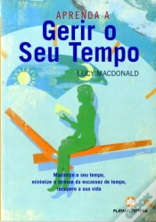 Capa do artigo Aprenda a Gerir o Seu Tempo