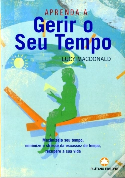 Capa do artigo Aprenda a Gerir o Seu Tempo