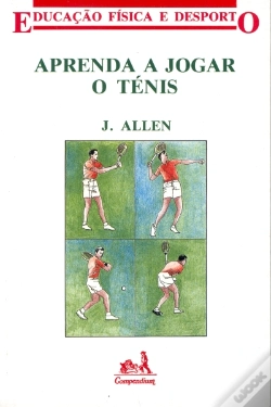 Capa do artigo Aprenda a Jogar o Ténis