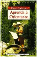 Aprenda a Orientar-se