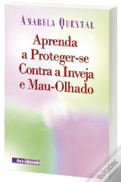 Capa do artigo Aprenda a Proteger-se contra a Inveja e Mau-Olhado