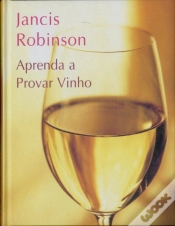 Capa do artigo Aprenda a Provar Vinho