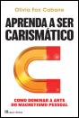 Aprenda a Ser Carismático - Preview