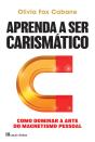 Aprenda A Ser Carismático - Preview
