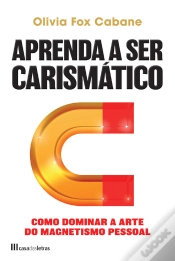 Capa do artigo Aprenda A Ser Carismático
