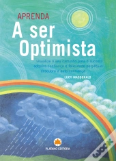 Aprenda a Ser Optimista