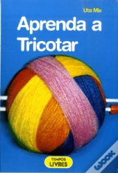 Aprenda a Tricotar