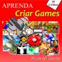Aprenda Criar Games - Preview