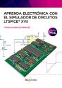 Aprenda Electrónica Con El Simulador De Circuitos Ltspice Xvii - Preview