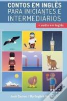 Aprenda Ingles Com Contos Incriveis Para Iniciantes E Intermediarios