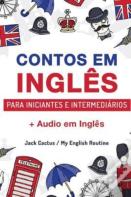 Aprenda Ingles Com Contos Incriveis Para Iniciantes E Intermediarios