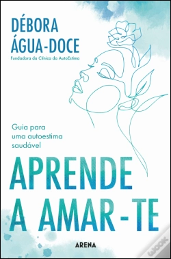 Capa do artigo Aprende a Amar-te