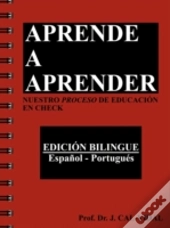 Aprende A Aprender: Nuestro Proceso De E