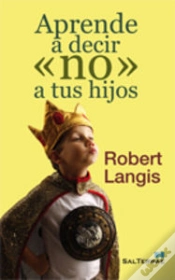 Capa do artigo Aprende A Decir «No» A Tus Hijos