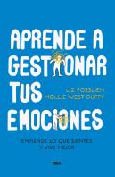 Aprende A Gestionar Tus Emociones