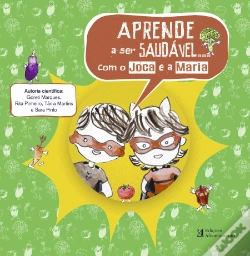 Capa do artigo Aprende a Ser Saudável... com o Joca e a Maria