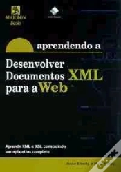 Capa do artigo Aprendendo a Desenvolver Documentos XML para a Web