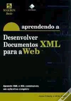 Capa do artigo Aprendendo a Desenvolver Documentos XML para a Web