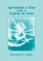 Aprendendo A Fluir Com O Espírito De Deus - Preview