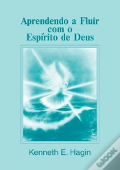 Capa do artigo Aprendendo A Fluir Com O Espírito De Deus