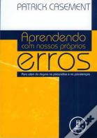 Aprendendo com Nossos Próprios Erros