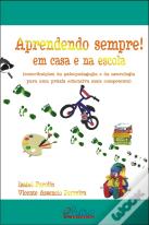 Aprendendo Sempre ! Em Casa e na Escola