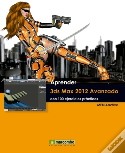 Capa do artigo Aprender 3ds Max 2012 Avanzado Con 100 Ejercicios Prácticos